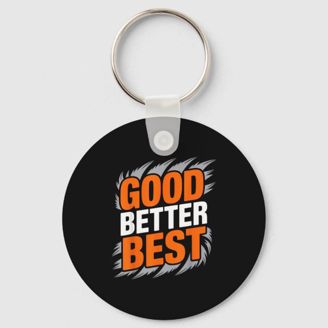 Good Better  Keychain (Front)