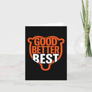 Good Better Never Let It Rest Motivation Bear Claw Card