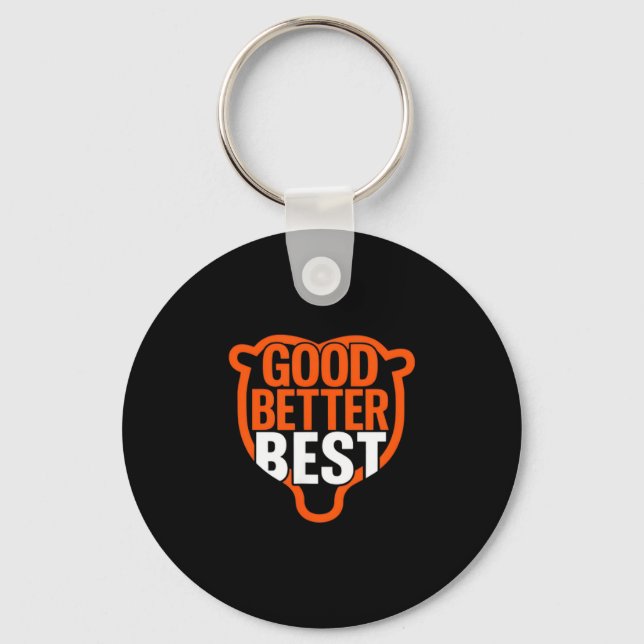 Good Better Never Let It Rest Motivation Bear Claw Keychain (Front)
