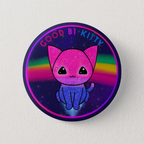 Good Bi Kitty _ bisexual kawaii glitter pride Button