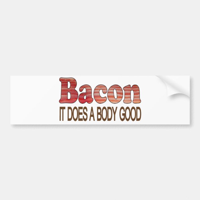 Good Body Bacon Bumper Sticker (Front)