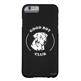Good Boy Club Barely There iPhone 6 Case