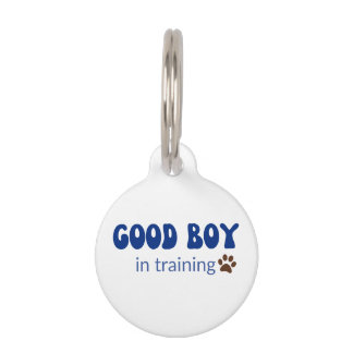 Good Boy in Training- Pet Tag