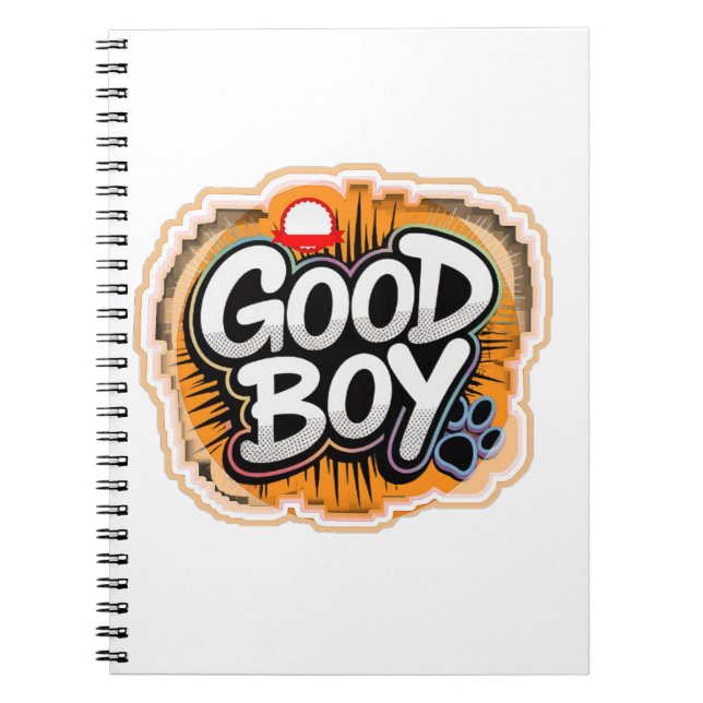  Good Boy Motivational Notebook (Front)