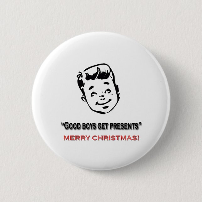 Good boys get presents pinback button (Front)