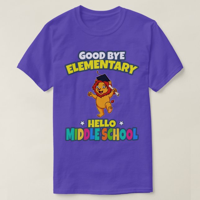 Good Bye Elementary Hello Middle School Graduation T-Shirt (Design Front)