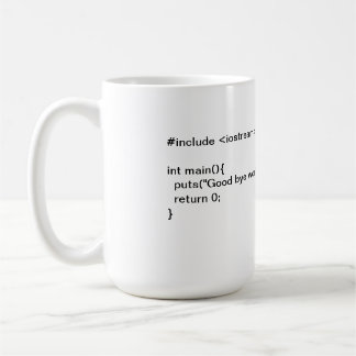 Good Bye World Coffee Mug