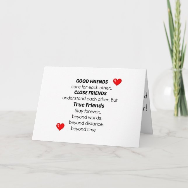 *GOOD* *CLOSE* AND *BEST FRIEND'S* BIRTHDAY CARD (Front)