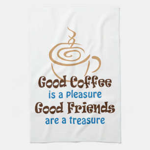 Good Coffee and Friends Kitchen Towel