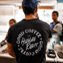 Good Coffee Is A Human Right  T-Shirt