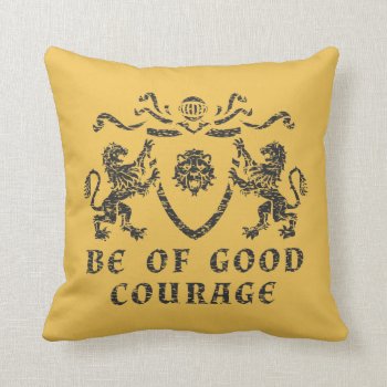 Good Courage Blazon Throw Pillow by LVMENES at Zazzle