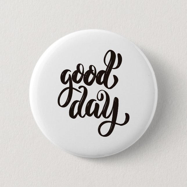 good day button (Front)