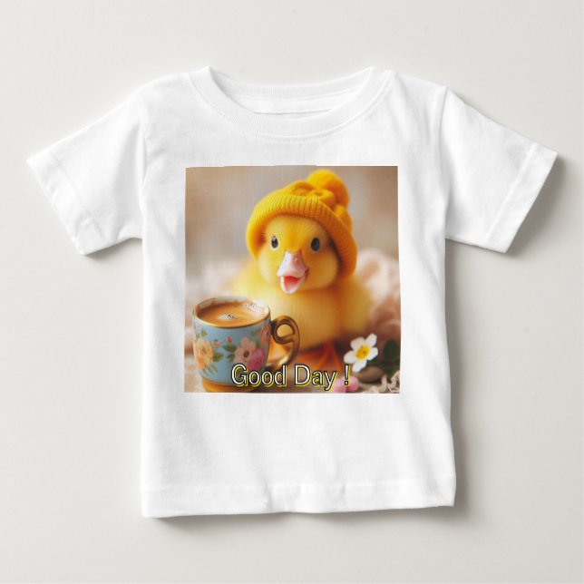 Good day. ducling baby T-Shirt (Front)
