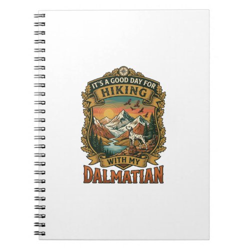 Good Day Hiking Dalmatian Dog Mountains River Notebook