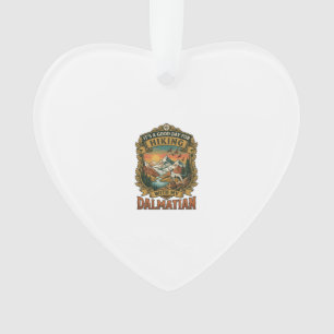 Good Day Hiking Dalmatian Dog Mountains River Ornament
