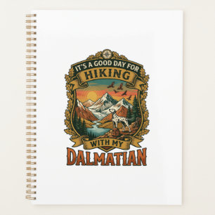 Good Day Hiking Dalmatian Dog Mountains River Planner