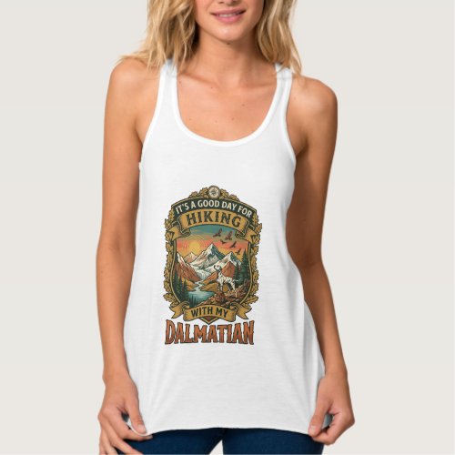 Good Day Hiking Dalmatian Dog Mountains River Tank Top