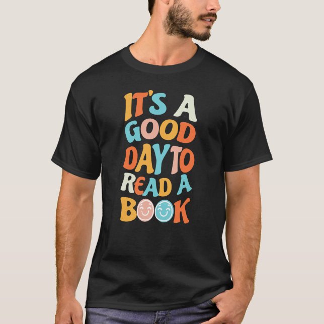 Good Day Reading Book" T-Shirt (Front)