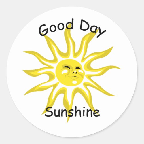 Good Day Sunshine Classic Round Sticker