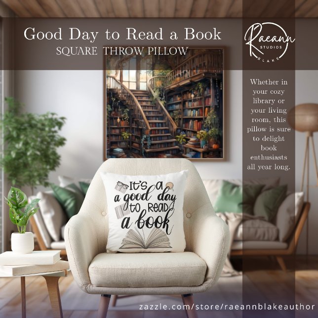 Good Day to Read a Book Throw Pillow (Creator Uploaded)