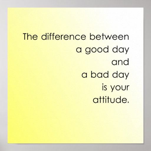 Good Day vs. Bad Day Poster | Zazzle