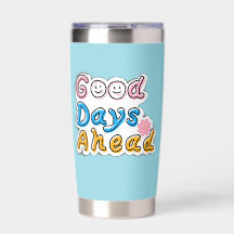 Good Days Ahead Sky Blue Aesthetic Water Bottle