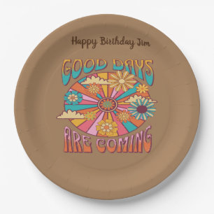Good Days Are Coming Seventies Paper Plates