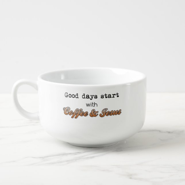 Good Days Start With Coffee & Jesus Huge Mug (Right)