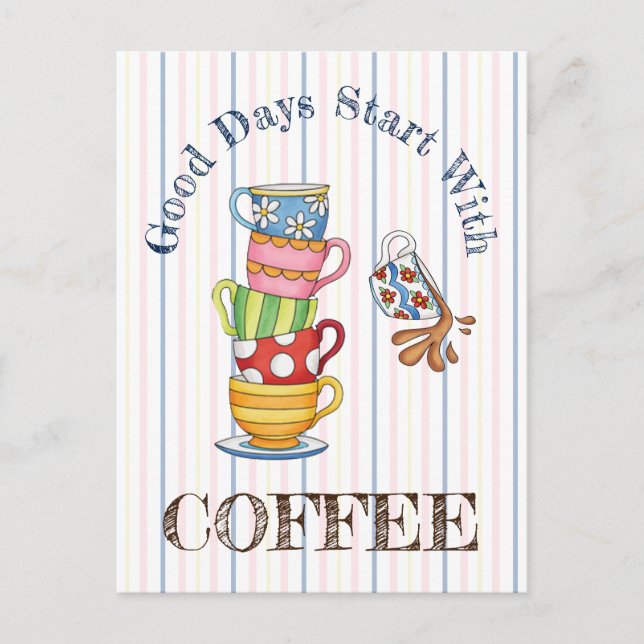 Good Days Start With Coffee Postcard (Front)