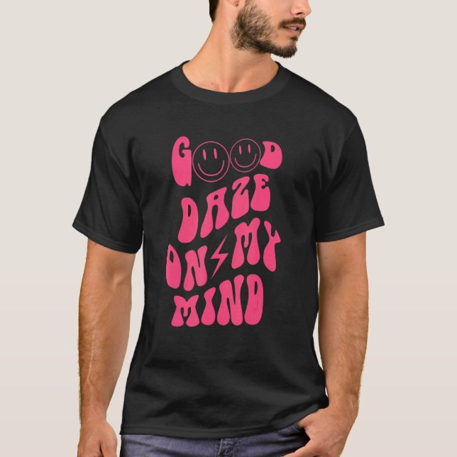 Good Daze On My Mind With Cute Face  Retro Sweat 2 T-Shirt (Front)