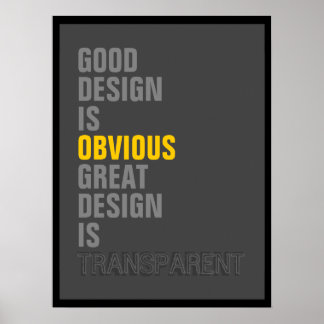 Good Design is Obvious Poster