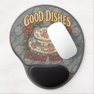 Good Dishes Ordinary Tuesdays Floral China Gel Mouse Pad
