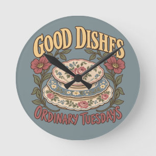 Good Dishes Ordinary Tuesdays Floral China Round Clock