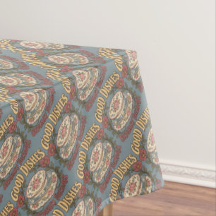 Good Dishes Ordinary Tuesdays Floral China Tablecloth