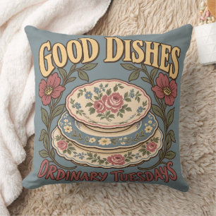 Good Dishes Ordinary Tuesdays Floral China Throw Pillow