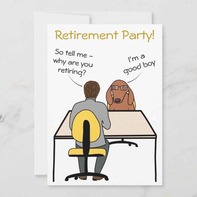 Good dog humor retirement party invitation  (Front)