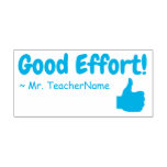 [ Thumbnail: "Good Effort!" + Teacher's Name Rubber Stamp ]