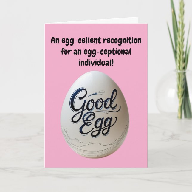 Good Egg Appreciation – Funny Thank You (Front)