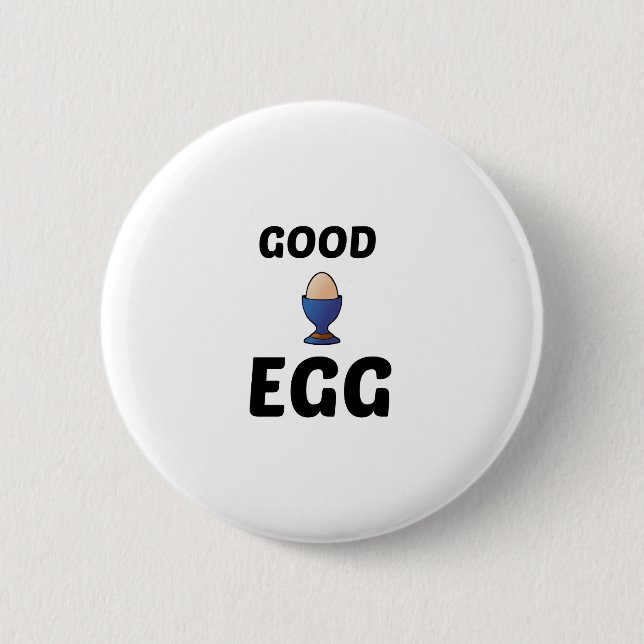 GOOD EGG BUTTON (Front)