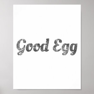 Good Egg - Funny Easter Kids, Men, Women Gift Poster