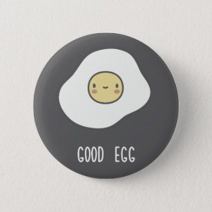 Good Egg Pinback Button
