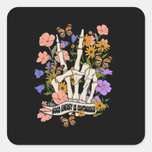 Good Energy Is Contagious Square Sticker
