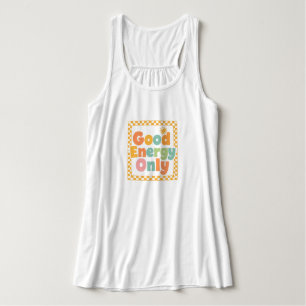 "Good Energy Only" Retro Groovy Quote Tank Top