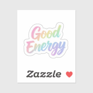 Good Energy Positive Quote Typography Design Sticker