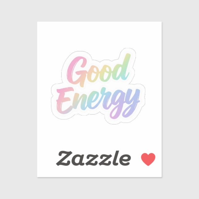 Good Energy Positive Quote Typography Design Sticker (Sheet)