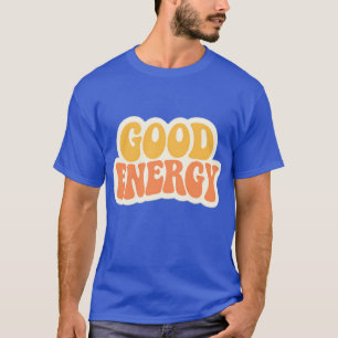 GOOD ENERGY Retro Wavy Text – T-Shirt