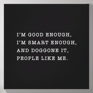 Good Enough And Smart And Doggone People Like Canvas Photo Tile