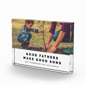 Good Father's Make Good Sons Photo Block