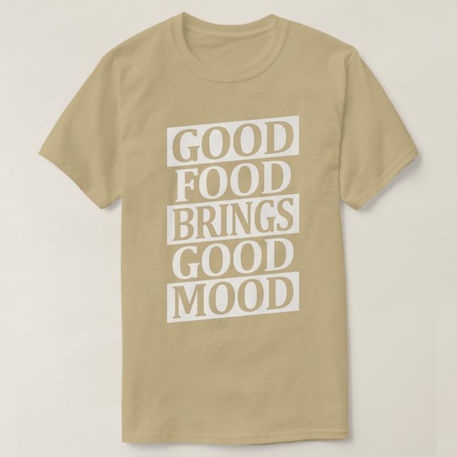 Good Food Brings Good Mood Ramen Lover Asian Food  T-Shirt (Design Front)