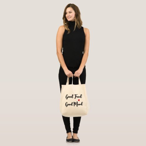 Good Food Good Mood Fun Black Typography Tote Bag